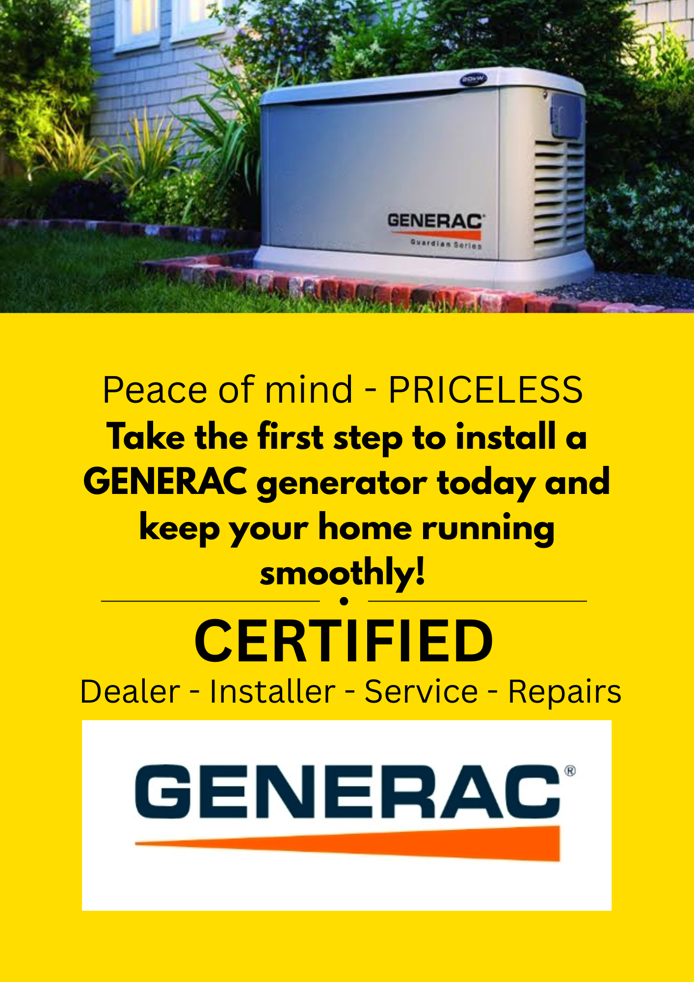 GENERAC Certified Dealer, Installer, and Repairs - Peace of mind is PRICELESS